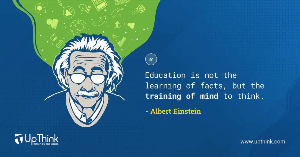 UpThink_Experts's tweet photo. We often misinterpret the process of education, with the act of memorizing of facts, but there’s more to it. As Albert Einstein believed, true education is one's ability to understand things, analyse them and take decisions accordingly.
#UpThink #Learning #education #Pune #India https://t.co/YCTbphpD2z