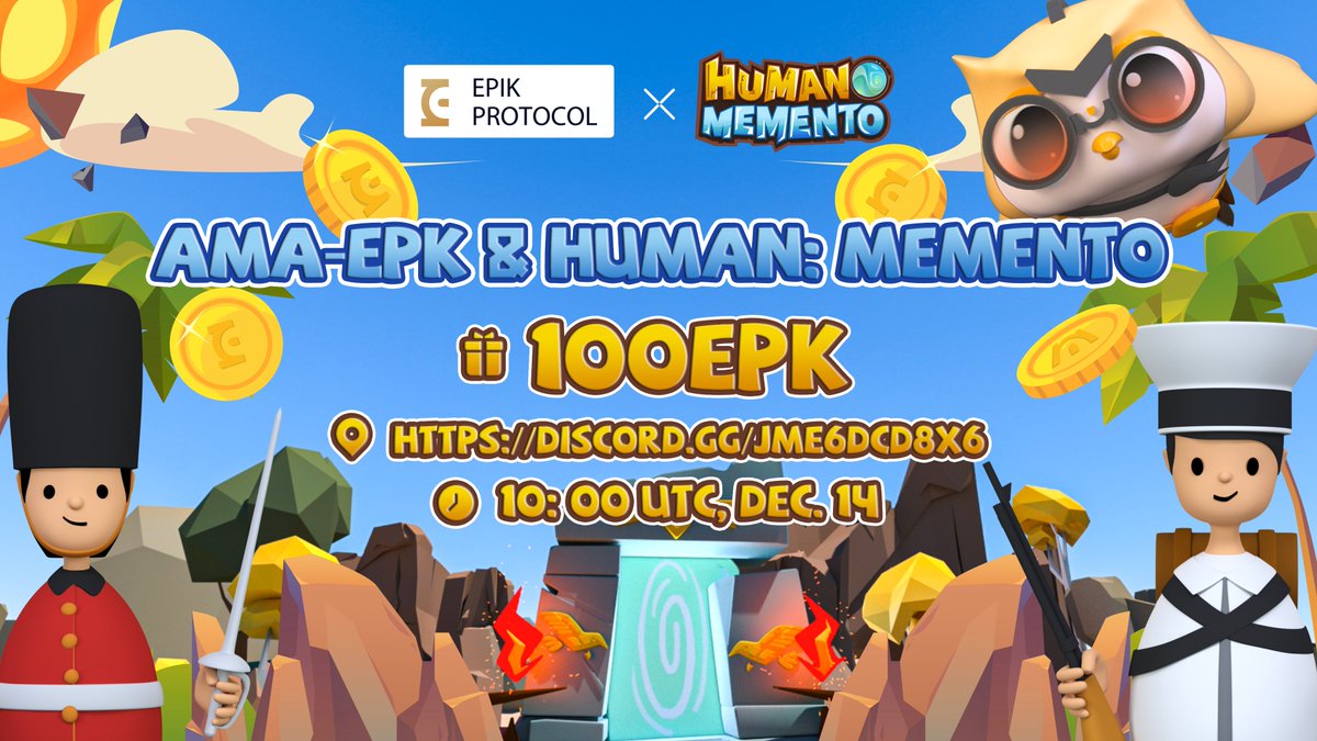 HumanMemento's tweet photo. 🍨AMA with @EpikProtocol🍨

🍿Follow @HumanMemento &amp; @EpikProtocol
🍪RT &amp; Tag 3
🍩Comment your questions

🗓Time: 10: 00 AM UTC, Dec. 14
📍Venue: https://t.co/3yLyMO3Y1I
🧁Awards pool: 100 EPK🧁🧁
#BSC #HumanMemento #PlayToEarn #NFT #GameFi https://t.co/J3GhWhUWIg