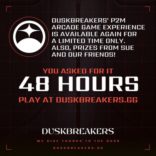 DuskBreakers's tweet photo. Greetings, Breakers! 🪖 🦾

Due to overwhelming community demand, an updated version of our arcade game experience codenamed The Big Break will be available again for the next 48 hrs for anyone to play 🎮 🥳 https://t.co/z26YOUKYYm