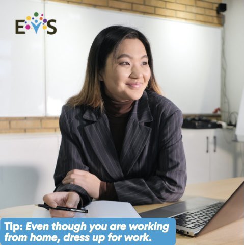 Be sure to get dressed and ready for your working day. This will make you feel more awake and ready to tackle the day, after a few hours of sitting in your bed, you will probably begin to feel groggy and less productive.

#EVS #EmpoweringVirtualAssistants #EVSAcademy #Freework