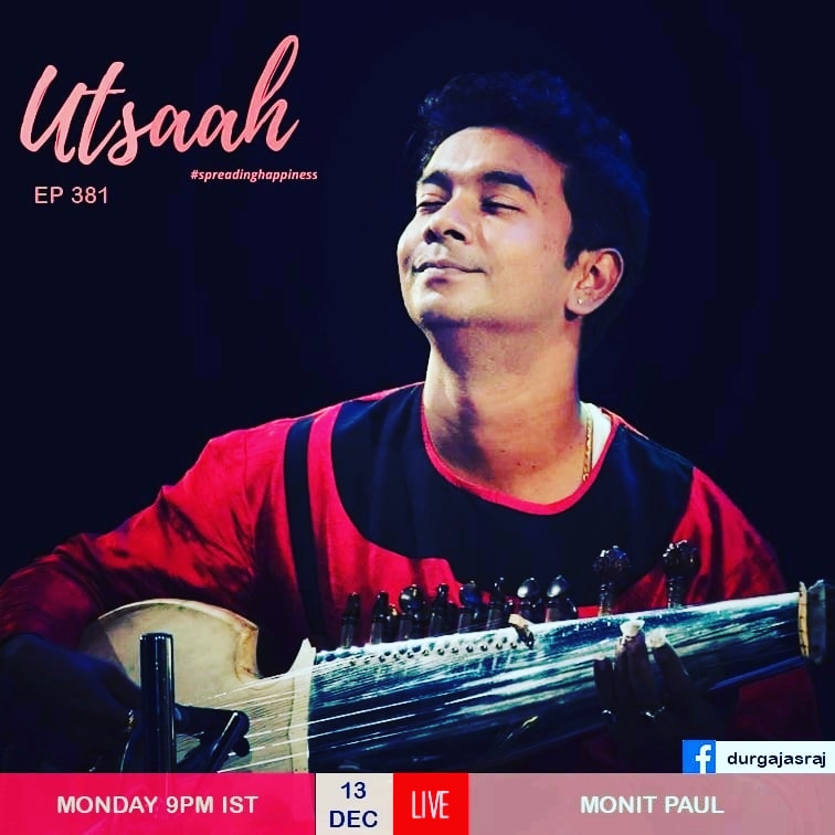 durgajasraj's tweet photo. Today, 13th Decembet 2021, in episode #381 of #Utsaah #spreadinghappiness we present @Monitsarod on #Sarode, & #RohenBose on Tabla
Join us for a #FBLIVE performance on my Facebook page at 9 pm IST.
#JaiHo 💕😇🙏🙌
#liveinthelivingroom #series #DurgaJasraj https://t.co/8z9MJhAvTY