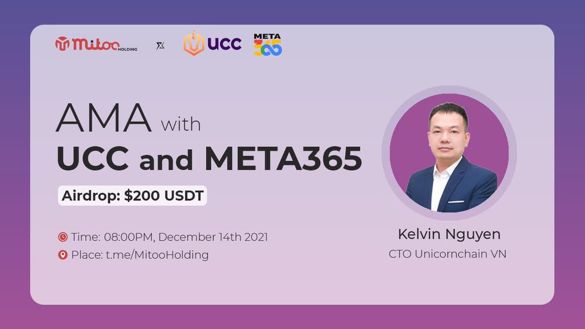 Mitoo Holding will have an AMA with Unicornchain &amp; META365 LAND. 
Join AMA, send your question, and earn Prizes $200 from AMA.
t.me/mitoohiddengem…
#UCC #UNICORNCHAIN #AMA #DAO