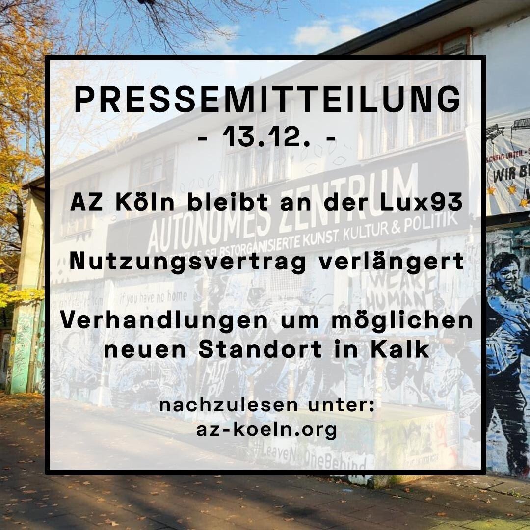 unsersquat's tweet photo. #Pressemitteilung: #AZ #Köln bleibt an der #Lux93! Nutzungsvertrag verlängert. Verhandlungen um möglichen neuen Standort in Kalk.
Nachzulesen unter: https://t.co/BHxuCUJeqc
#AZKöln #AZbleibt #wirbleibenalle #keintagohne https://t.co/nOmqL3Od4d