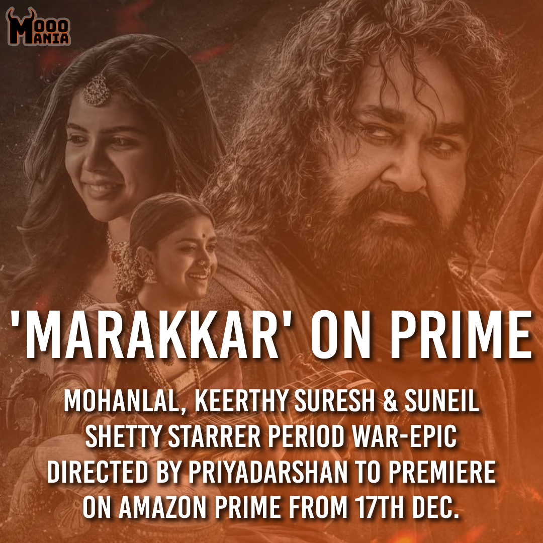 MoooMania's tweet photo. #Marakkar #Mohanlal #SunielShetty #KeerthySuresh #MarakkarOnPrime https://t.co/znpCrabYlU