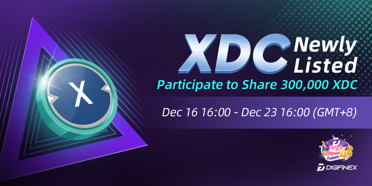 DigiFinex's tweet photo. 🎉New Trading Token Listing🌟
📝Trading Token: XDC 
⏰Trading: 16:00 (GMT+8),  Dec 16th, 2021
#DigiFinex #crypto #bitcoin
😍Please Come Trade and share 300,000 XDC! 🥳🥳🥳
🔗For more details: https://t.co/nwJU211ERg
®️Register: https://t.co/qsbxvB1koB https://t.co/Rk8VnE5sTX