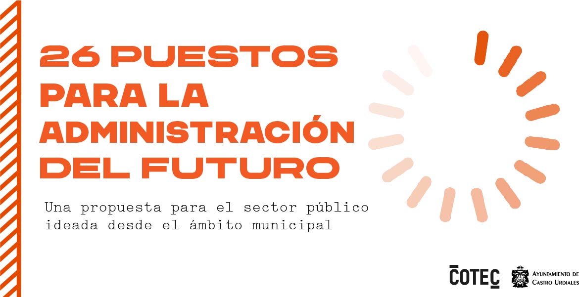 Cotec_Innova's tweet image. 'Castro Urdiales Smart People 2020-2039' propone 26 nuevos puestos de trabajo que serán demandados por el sector público. Este documento define las responsabilidades, funciones, capacidades y conocimientos de estas profesiones
🔎 bit.ly/3rTQbrZ