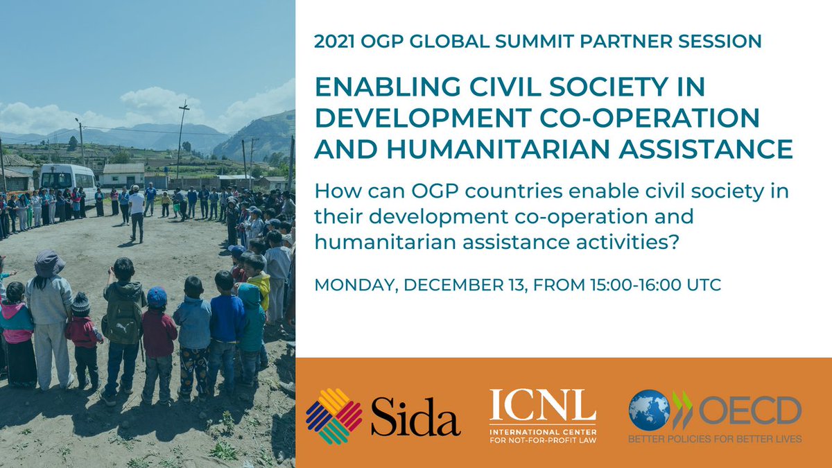 📣Today at 4PM CET, join <a href="/ICNLAlliance/">ICNL Alliance</a>, <a href="/Sida/">Sida</a> &amp; <a href="/OECDdev/">OECD Development</a> for a partner session at the <a href="/opengovpart/">Open Gov Partnership</a> Global Summit on the Development Assistance Committee Recommendation on Enabling #CivilSociety👉oe.cd/DACrecs

📍Register here: bit.ly/3EBFRbT