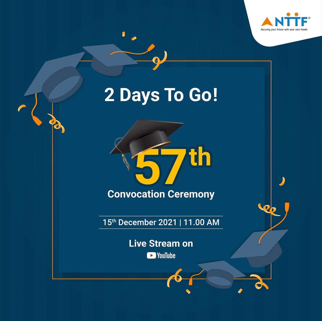 NTTFindia's tweet photo. The countdown is well and truly on. At #NTTF, we are delighted to inform you that we will be hosting the 57th #ConvocationCeremony of our students on 15th Dec. Please join us in congratulating these young students on their achievements.

#NTTFConvocation #57thConvocation #diploma https://t.co/1XDa6K6viq