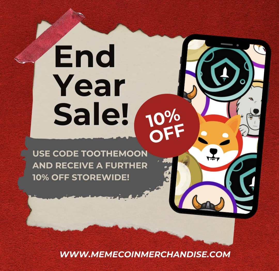 MemeCoinMisc's tweet photo. @ShibaExpert END OF YEAR SALE! REDUCED PRICES! Use the code TOTHEMOON at checkout to receive a further 10% off storewide! Head to https://t.co/bxMLNqf0pa 💎👐
.
.
#memecoin #shiba #shibainu #doge #DogecoinToTheMoon #FLOKI #SaitamaWolfPack #SAFEMOON #KISHU https://t.co/6s0zGxKU6S