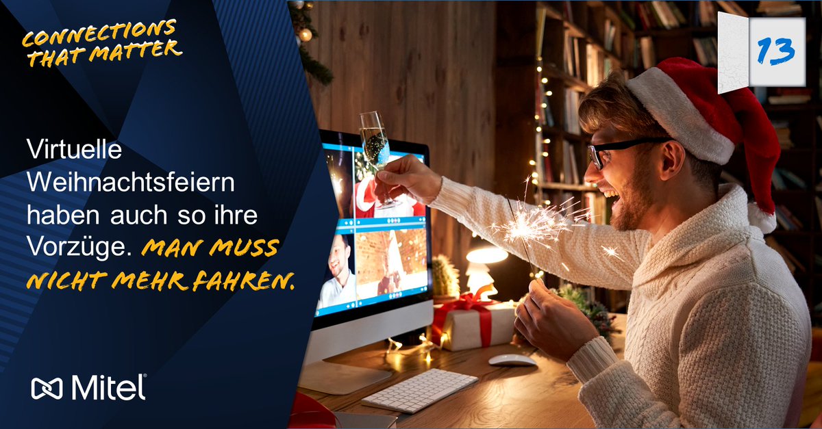 Mitel_DACH's tweet photo. [@Mitel #Adventskalender] Tür #13: #Virtuelle Weihnachtsfeiern 🎅 haben auch so ihre Vorzüge. Man Muss Nicht Mehr Fahren. Wir wünschen viel Spaß beim Feiern mit @Mitel #MiTeamMeetings https://t.co/hx1V6nRXoi #Mitel #Adventskalender #ConnectionsThatMatter https://t.co/NfK2B18UoW