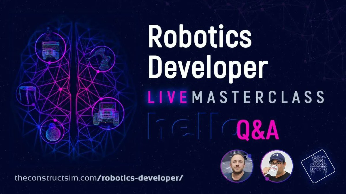 _TheConstruct_'s tweet photo. Do you have questions about the 🤖 #Robotics #Developer #MasterClass? We answer all your questions in a Live Q&A. This course will get you job-ready for a career in #RobDev!
📅 Tues 14 Dec ⏰ 18:00 CET | 12:00 EST | 22:30 IST
Join here! 👉🏽 https://t.co/YUhdAiTGWC
#goROS https://t.co/24XgLTujnd