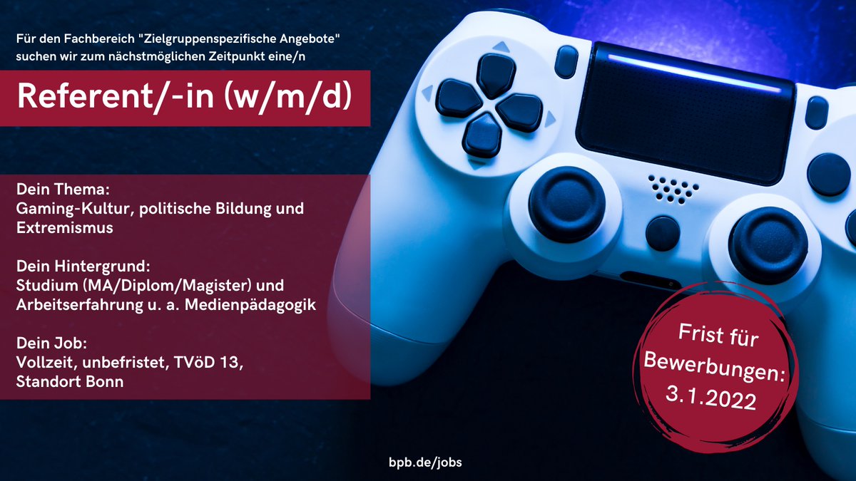 bpb_de's tweet photo. Wir suchen eine/n Referent/-in (m/w/d) für die Themen #Gaming, #PolitischeBildung und #Extremismus. Mehr Infos zur Bewerbung auf https://t.co/3BXfgDxzCT https://t.co/Lk2SpvxUgc