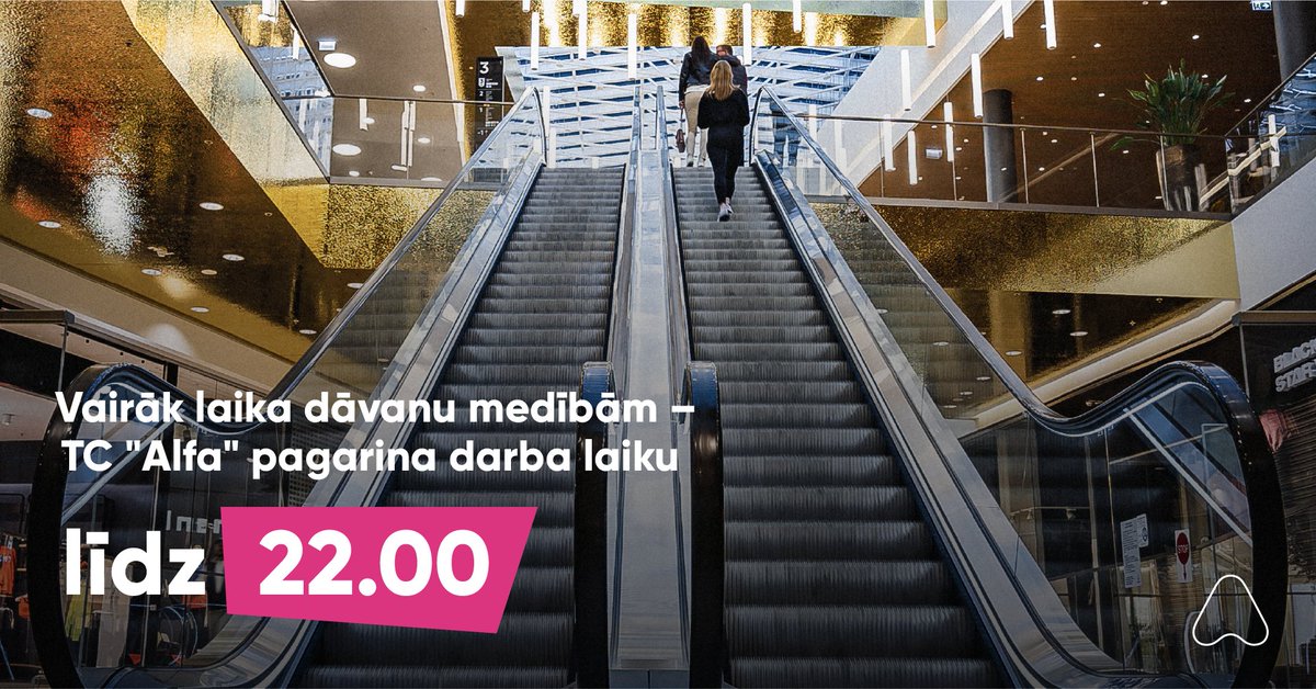 No 2021. gada 13. decembra TC "Alfa" pagarina savu darba laiku līdz plkst. 22.00! Vairāk informācijas: bit.ly/alfa-darba-lai…