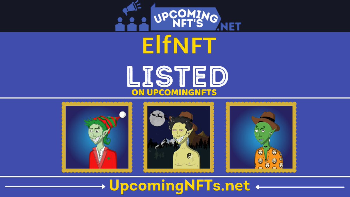 upcoming_mints's tweet image. ElfNFT is Listed on @Upcomingnftsnet

@ElfNFT - This Christmas we would like
to spread joy &amp;amp; happiness to people little differentlY

Please Check out their website
elfnft.com

#Solana #NFT #SolanaSummer $SOL #solanaNFT #NFTLAUNCH #NFTs #NFTdrop #NFTDROPS