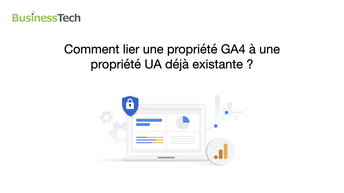 _businesstech_'s tweet photo. Comment associer une propriété #GoogleAnalytics 4 à une propriété Universal #Analytics ? Découvrez-le dans notre vidéo: https://t.co/IC03rmMtlC

📣 Notre module #prestashop "Google Analytics : GA4 et Universal Analytics" permet de profiter de #GA4 et UA: https://t.co/fNEywUNVug https://t.co/BdbhYRWDCm