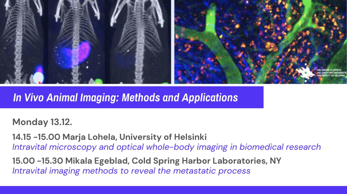 “In Vivo Animal Imaging: Methods and Applications” virtual course starts today with intravital imaging topics! Tune in on Zoom at 14.15, helsinki.zoom.us/j/62092213190. 

Find the full program of the course here: rb.gy/7jlrvm