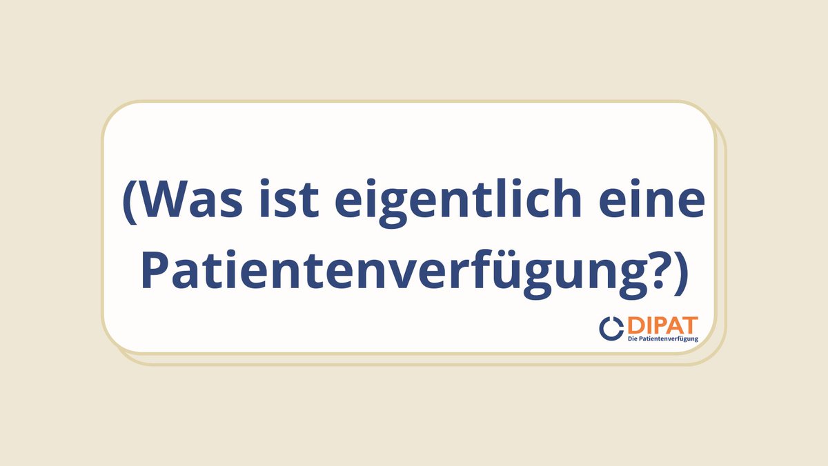DIPAT - Die Patientenverfügung tweet media