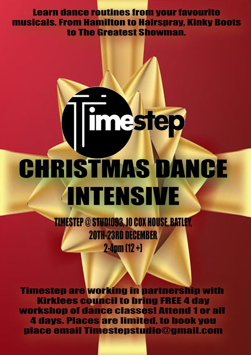 We have amazing news!!Timestep have received further funding from Kirklees, we are now offering FREE Christmas Dance Sessions to age 12 plus!   
20th-23rd Dec
10-12pm (4-8yrs)  Tik Tok 
12-2pm (8-12yrs)  Tik Tok
2-4pm (12 plus) Musicals
timestepstudio@gmail.com
#schoolsout