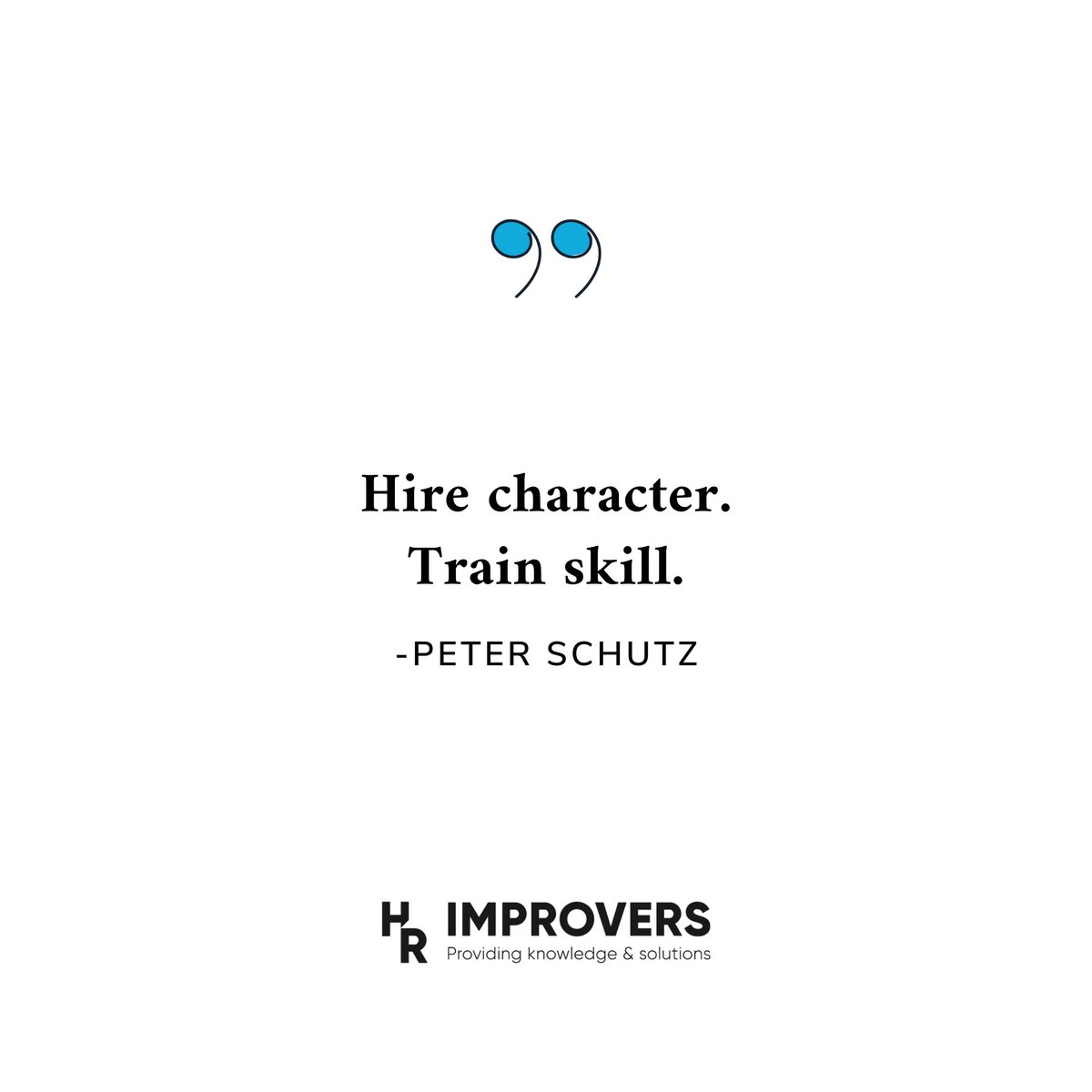 hrimprovers's tweet photo. Here's something from the Former CEO of #Porsche, Peter Schutz.

A little reminder to all #hiringmanagers and #recruiters out there. Have a great start of the week!

Follow us for weekly #motivation.
--
#HRimprovers #Organizationalbehavior #Leadership #Humanresource #Bestadvice https://t.co/NgRnCEXFUW