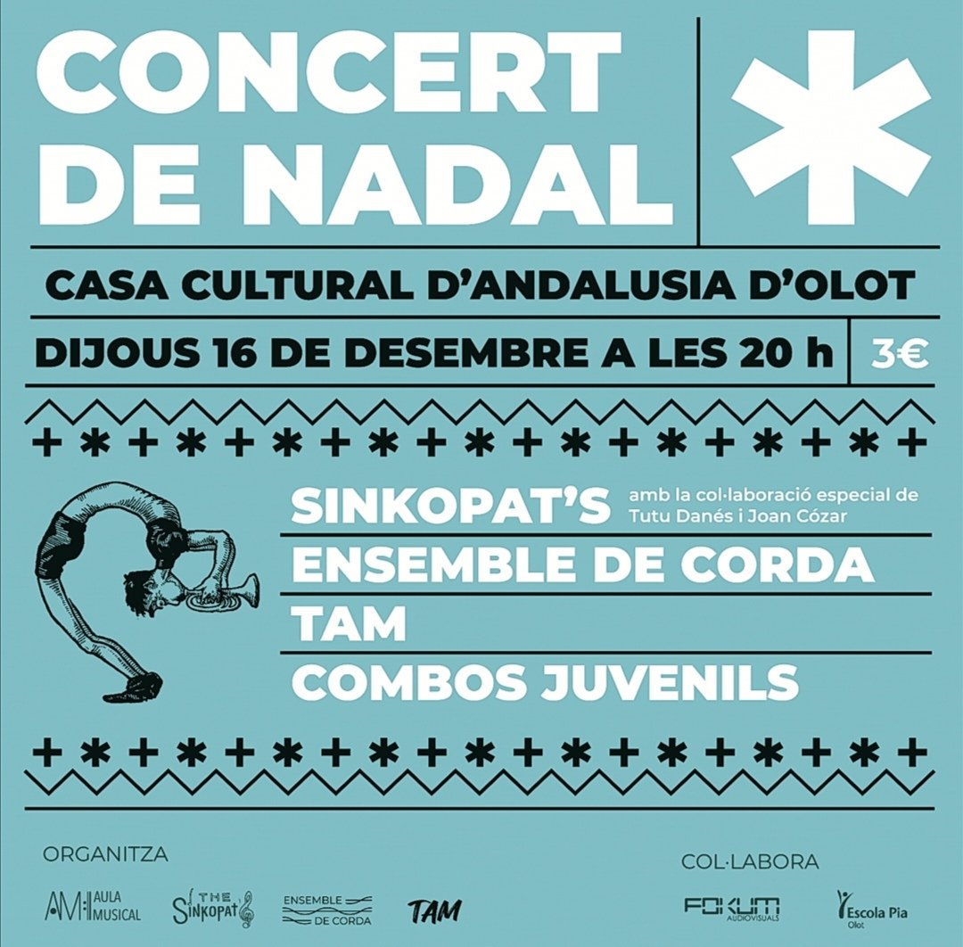 MusicalAula's tweet photo. 📣 L'Aula Musical Olot us convidem al
🎶 CONCERT DE NADAL 🎶
🗓️ 16/12/2021
🕗 20h
🏠 Casa Cultural d'Andalusia
🎷🎹🥁🎤🎻 Combos juvenils, Ensemble de corda, grup de batucada Tam, combo the Sinkopat's.
Entrada: 3 euros

#Aulamusicalolot #música #nadal #olot #Garrotxa https://t.co/KSKLi6yPSM