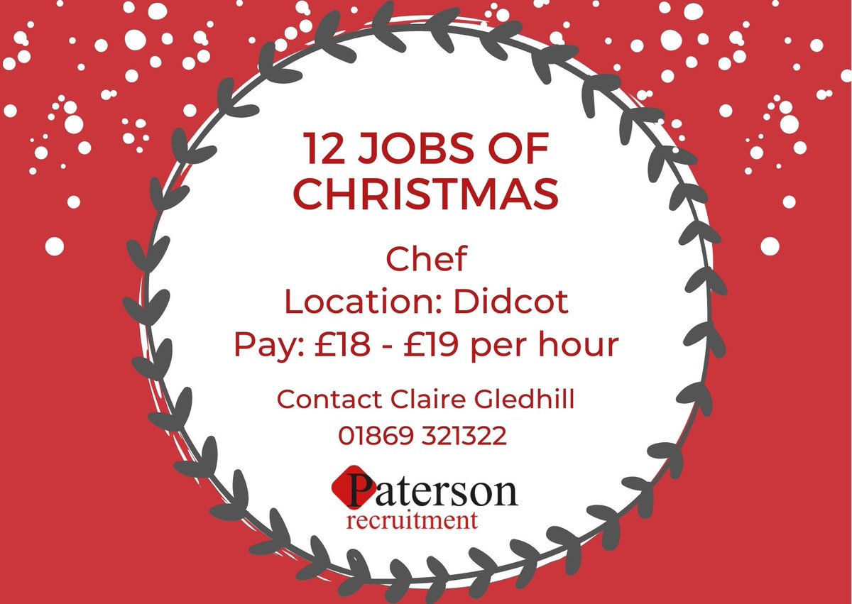 PatersonGroupUK's tweet photo. Day 6 of our 12 Jobs of Christmas is a temporary role for a #Chef to work at a Nursery in Didcot. 

The role will but on going until 23rd Dec-21.

Applicants must have at least 1 years previous experience working within a catering environment.

https://t.co/x2rlTQwxRc https://t.co/fEh3m7ioIz