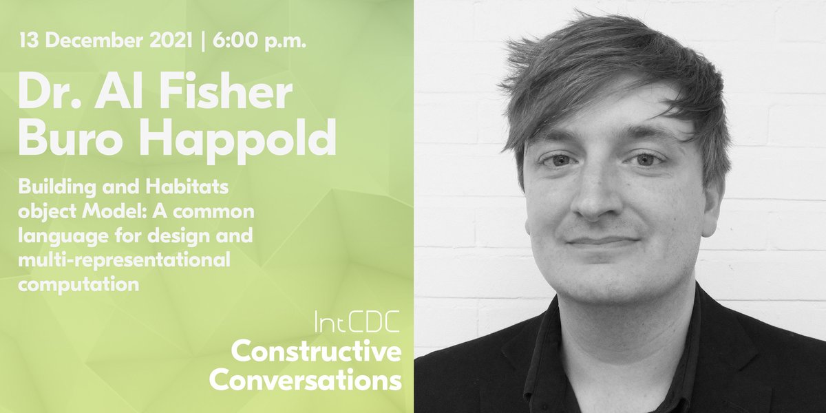 EXC_IntCDC's tweet image. 📣 Join us today at 6pm for the #IntCDC #ConstructiveConversations with @AlFisher
Fisher will talk about the Building and Habitats object Model #BHoM a collective effort to share code, creating a common language in #AEC 

➡️ bit.ly/3yaD3jo

#codesign #computationaldesign