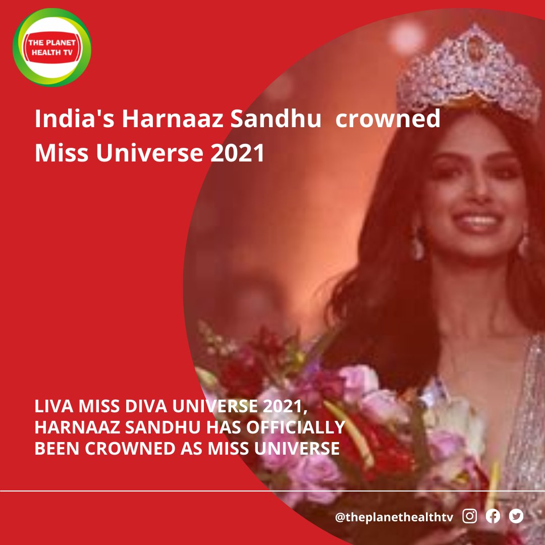 PlanetHealthTV's tweet photo. Congratulation to @HarnaazSandhu03 for winning @missuniverse for India after 21 years
The gorgeous diva was up against Miss Paraguay and Miss South Africa before finally taking the lead and making billions proud with her performance at the competition. #theplanetHealthTV  #tphtv https://t.co/5iSENGyMYy
