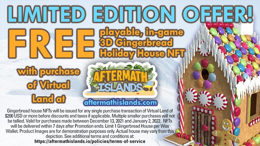 AftermathIsland's tweet image. Want to get your very Own Limited Edition Gingerbread House #NFT ?
Go to Aftermathislands.com and grab one with every purchase of #virtualland over 200 USD! The Aftermath Islands #Metaverse is Here!