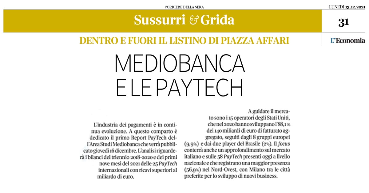 mediobanca's tweet photo. #MBPress - l’#AreaStudiMediobanca presenterà il prossimo 16 dicembre il primo Report sulle #PayTech mondiali e italiane. A guidare il mercato sono i 15 operatori USA, che nel 2020 hanno sviluppano l’88,1% dei €140mld di fatturato aggregato @Corriere
#Mediobanca https://t.co/7kINtnqxQf