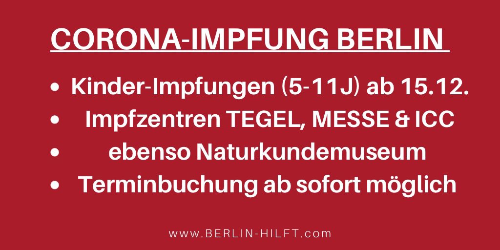 berlin_hilft's tweet photo. Update zu Kinderimpfungen & Terminbuchungen, auch zu neuem #Impfzentrum ICC https://t.co/wmLpLHNYNd #corona #ZusammenGegenCorona #berlinimpft https://t.co/P0OYBhZRIX