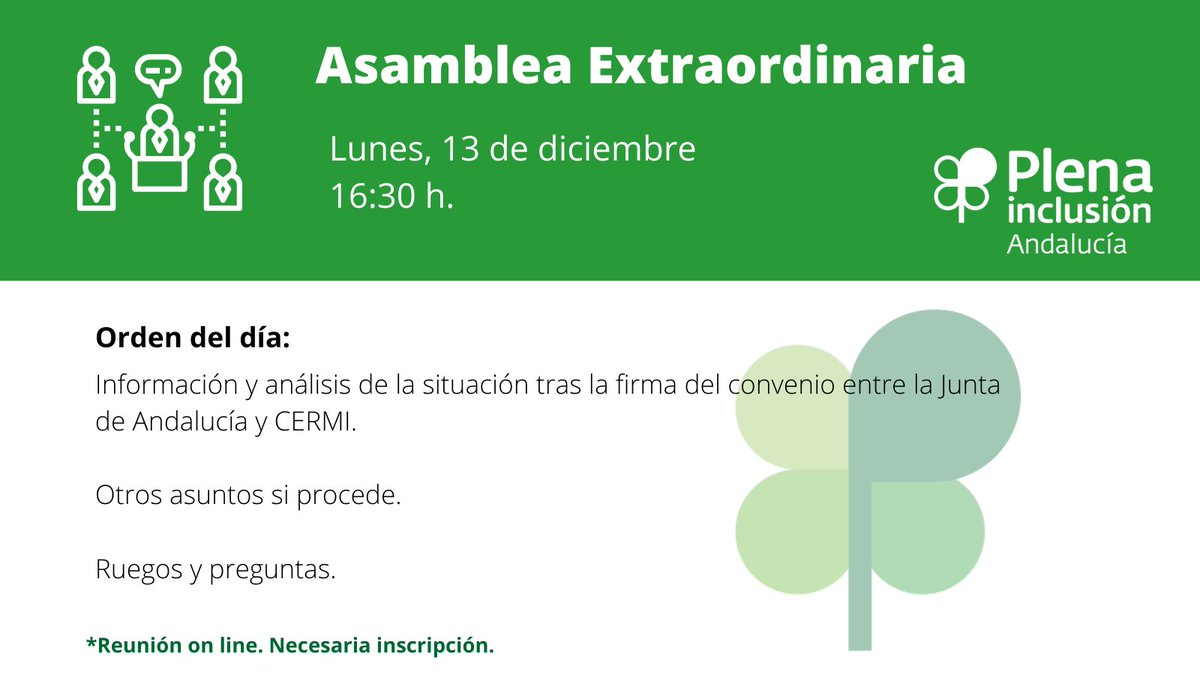 🍀 Esta tarde, Plena inclusión Andalucía celebra una asamblea extraordinaria.
A las 16:30 h. 
A través de zoom 👇