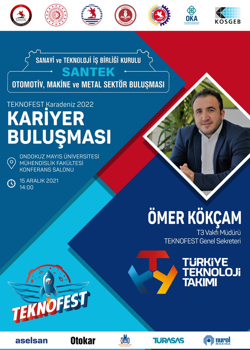 Teknofest Genel Sekreteri Ömer Kökçam ile 15 Aralık Çarşamba 14.00'de Mühendislik Fakültesi Konferans Salonunda gerçekleşecek 'Kariyer Buluşması" programına tüm öğrenci arkadaşlarımız davetlidir.🚀