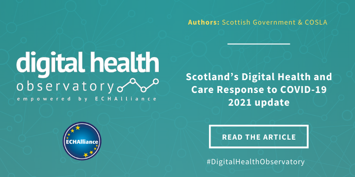 ECHAlliance's tweet photo. You can now check Scotland’s Digital Health and Care Response to COVID-19 2021 update now at the #DigitalHealthObservatory here ➡️
https://t.co/keuy7MnhSz https://t.co/DCgAjBTAHe