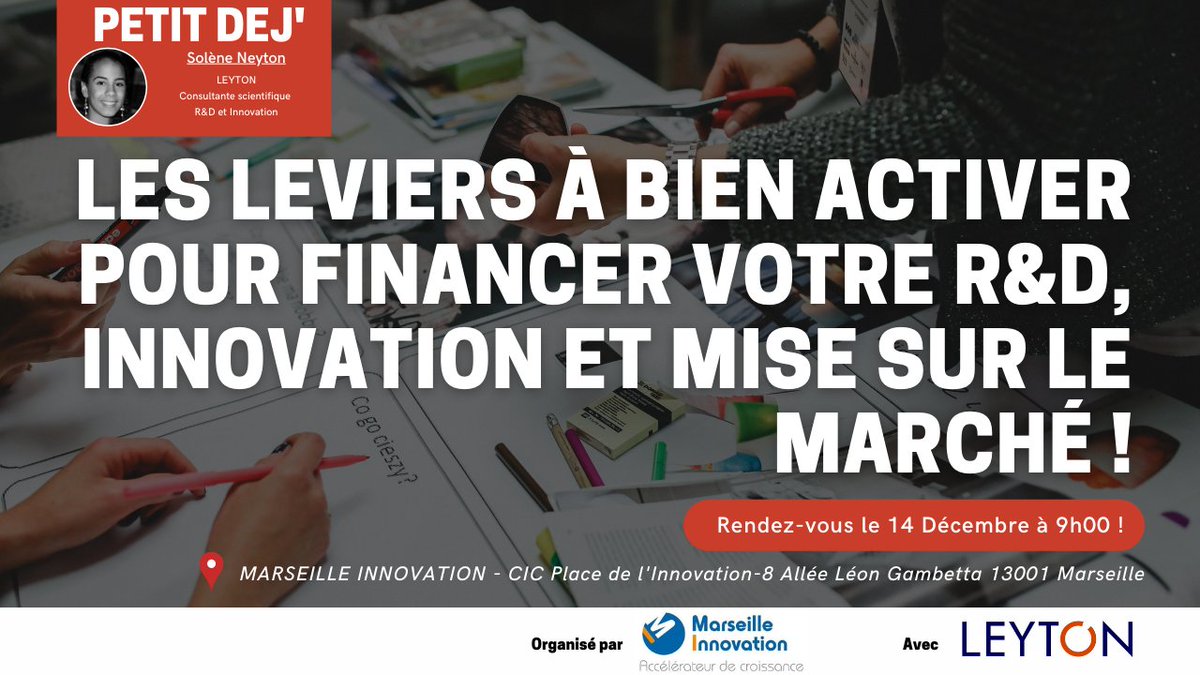 marseilleinnov's tweet photo. 🥐[#PETITDEJ] Encore quelques places disponibles, on fonce!

💬Les leviers à bien activer pour financer votre R&amp;D, innovation &amp; mise sur le marché!
🎙️#Mipartner- @LeytonFrance 
🗓️14 Décembre
📍@cic Place de l'Innovation- @marseilleinnov

🎟️Pour s'inscrire: https://t.co/NsKnj66f6e https://t.co/KjEDK5OIYF