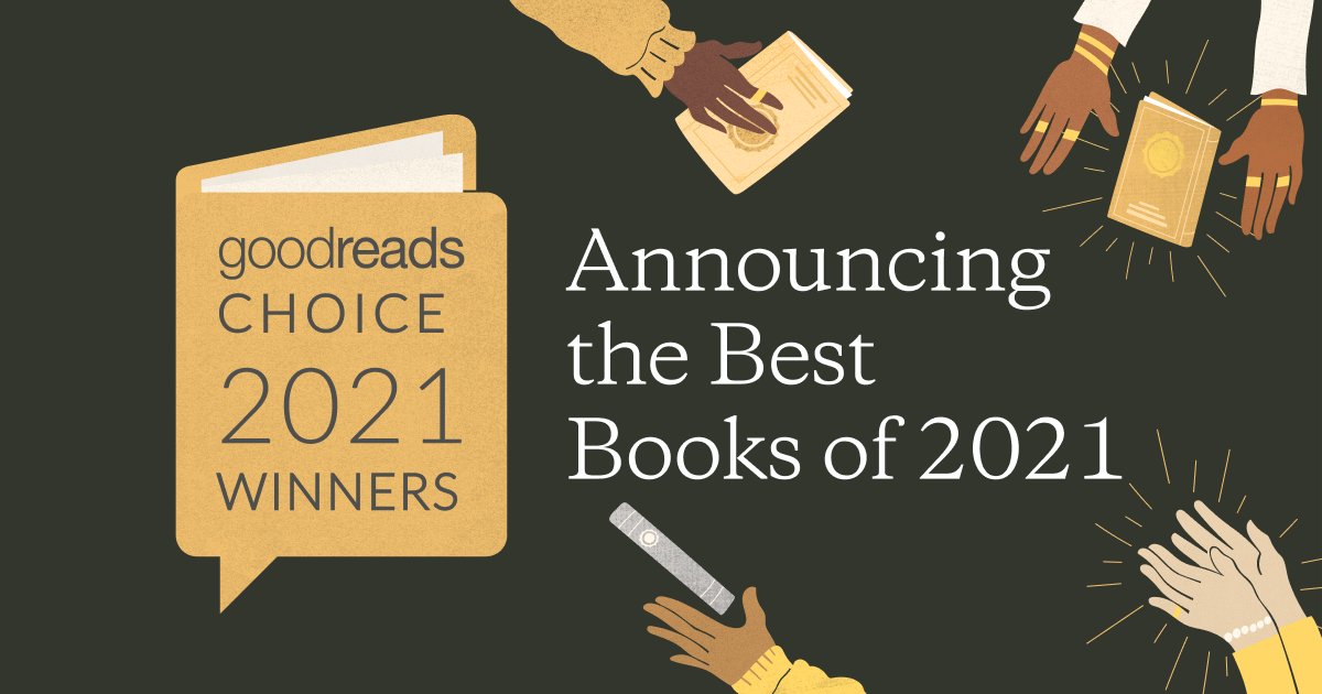 Have you checked out the winners for the 2021 #GoodreadsChoice Awards yet? bit.ly/31BfOmv