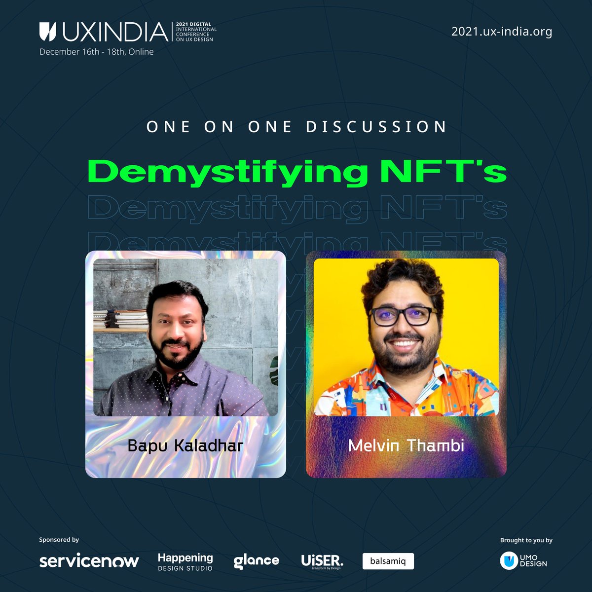 Talk with @kaladhar, Design Leader & Activist, Experience Strategist, Founder UMO Design Foundation & uxindiaconf (ux-india.org) Int'l Conf. 

Check here - 2021.ux-india.org

#uxindia #uxi21 #uxinspiration #designconference #experiencesthatmatter #NFTMalayali