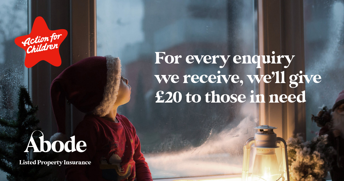 Abode_Insurance's tweet photo. From now, until the 20th of December, Abode will donate £20 to Action for Children, for every enquiry received via this form: https://t.co/34aiP2cXIa

Click the link to learn more and to introduce a friend, colleague, or family member to us for Listed Property Insurance. https://t.co/fweiHFAL4c