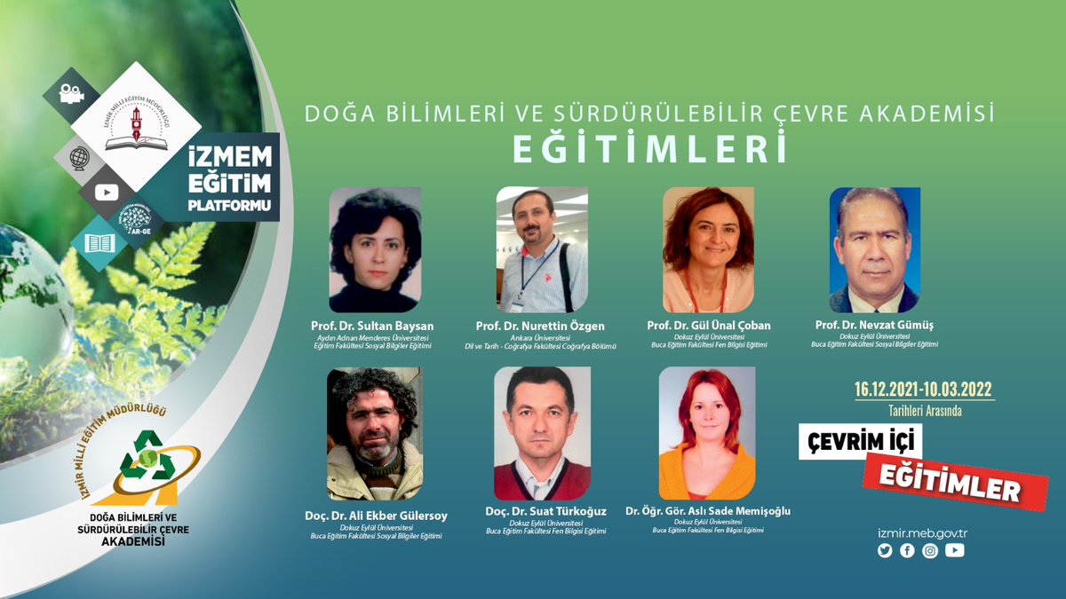 izmir_ilmem's tweet photo. 📢DOĞA BİLİMLERİ VE SÜRDÜRÜLEBİLİR ÇEVRE AKADEMİSİ EĞİTİMLERİ BAŞLADI

📌Doğa Bilimleri ve Sürdürülebilir Çevre Akademisi siz değerli öğretmenlerimiz için birçok eğitim içeriyor.

➡️Başvuru:https://t.co/SC3RQ2khi6

🗓️16.12.2021-10.03.2022 tarihleri arası

@MucahitYentur
 
@tcmeb https://t.co/jMbaKIZQ6h