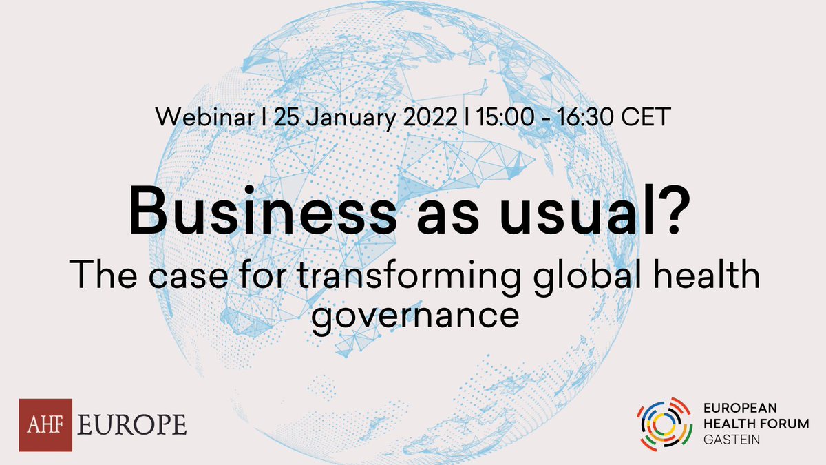 GasteinForum's tweet photo. Business as usual? The case for transforming global health governance

Join us in partnership with @AhfEurope on January 25 to help envision a solidaric &amp; effective tomorrow for international #pandemic preparedness.

⏰ From 15:00 CET 
✍️ https://t.co/WhUvF2IIUO

#FutureofHealth https://t.co/BIzHffuxrl