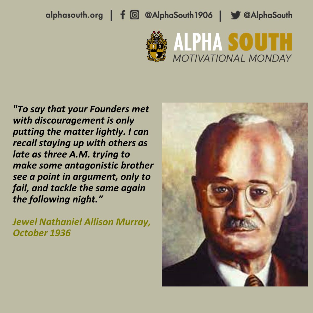 AlphaSouth's tweet photo. Tag👥 | Comment✍🏾 | Share📱
Turn on the post notification 🔔
-----------------
#MotivationalMondays #AlphaPhiAlpha #APA1906Network #ForThe7Jewels #AlphaSouth #AlphasBest #AlphaSouth1906 https://t.co/EqSFhs8YON