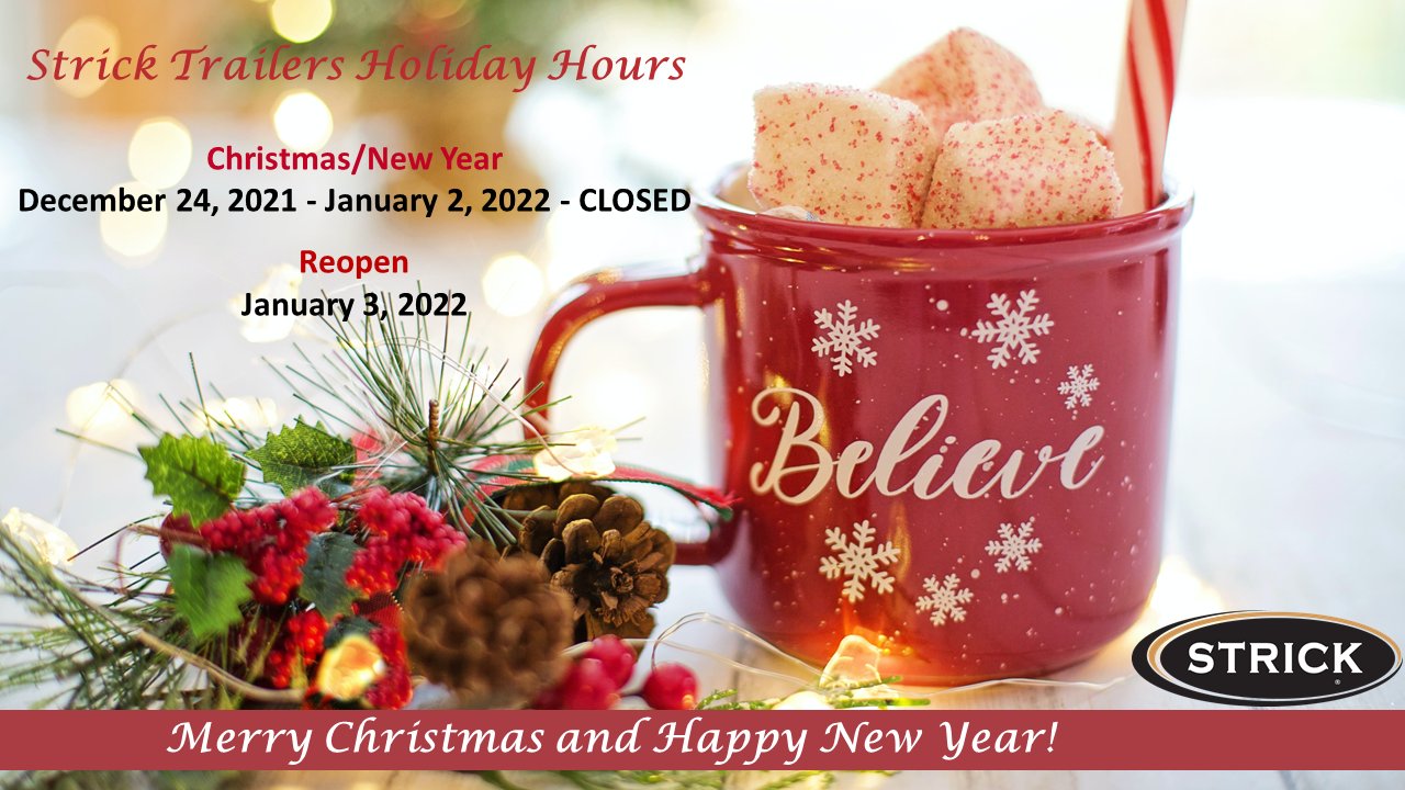 This Is Our Christmas 2022 Trailer Strick Trailers, Llc On Twitter: "Happy Holidays And Warm Wishes! Strick  Trailers Will Be Closed December 24, 2021 - January 2, 2022, So That Our  Dedicated Employees Can Spend Time With Family