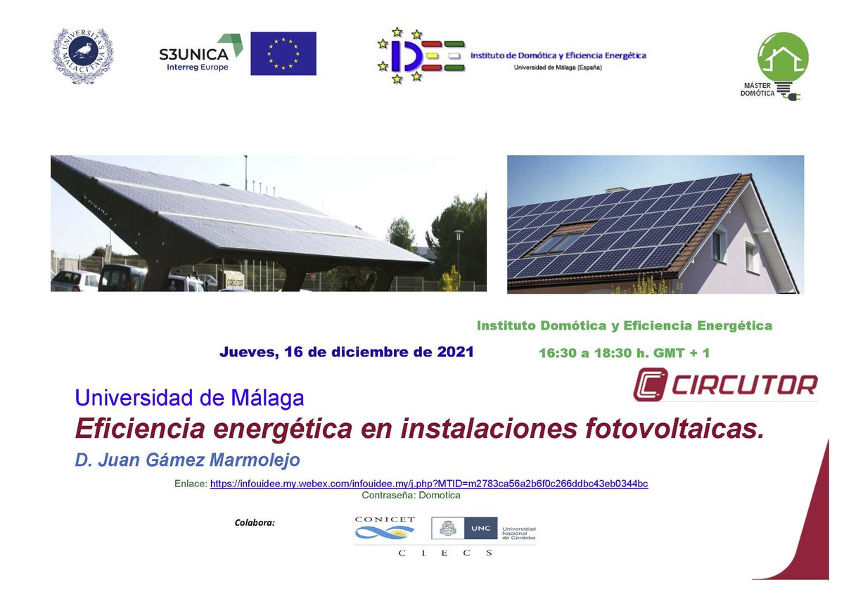 cec_ciecs's tweet photo. "Eficiencia energética en instalaciones fotovoltaicas".
Vídeoconferencia a dictarse el próx. jueves 16 de diciembre a las 12:30 hora de Argentina. Organizada por el @domoeficiencia de la @InfoUMA y la @S3Unica. Dictada por J. Gámez- Circutor.
Invita el @cec_ciecs.
@nandasingh_ https://t.co/YAKVHm945e