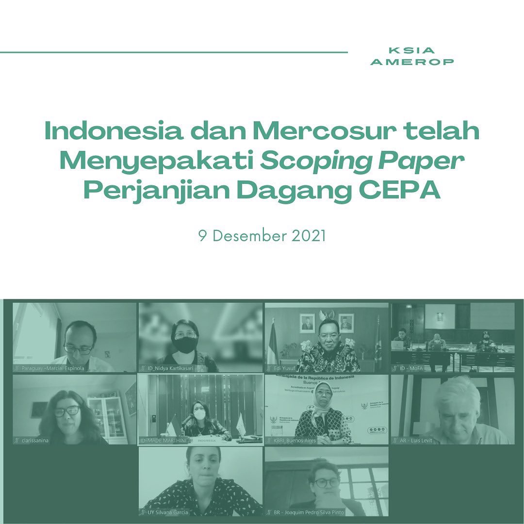 Hai, #SahabatKemlu dan #TemanAmerop!

Kamis (9/12), Indonesia melakukan pertemuan Exploratory Meeting dgn Mercosur.
Di pertemuan ini, Indonesia dan Mercosur menyepakati teks akhir dr Scoping Paper Perjanjian Dagang dalam bentuk Comprehensive Economic Partnership Agreement (CEPA).