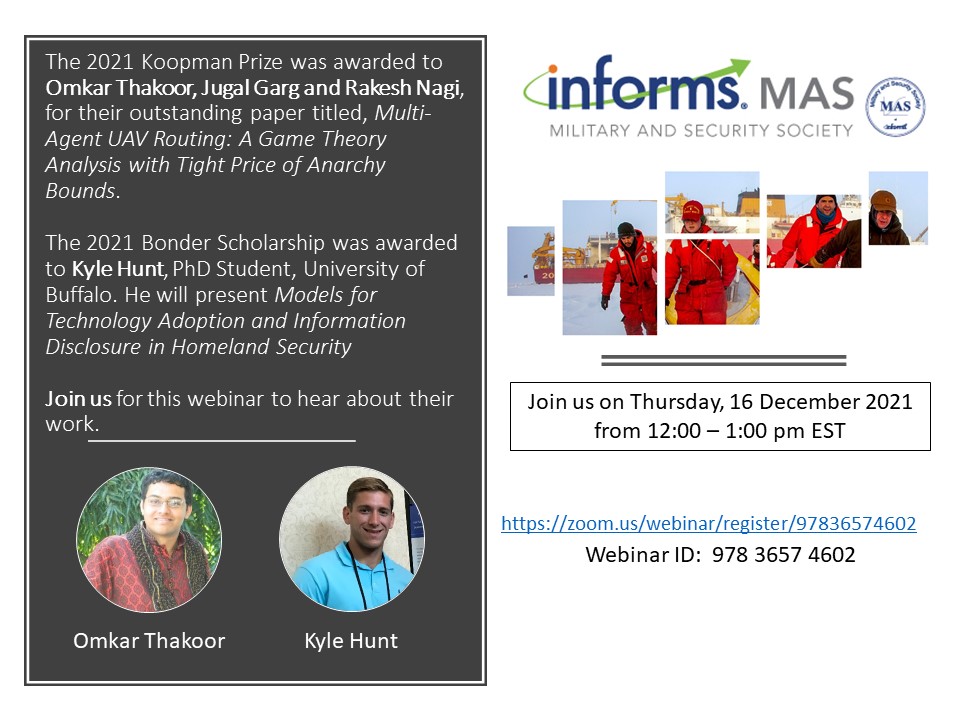 informs_mas's tweet photo. Two days until our highly anticpated webinar! Join us this Wednesday at 1200 to hear two amazing presentations from the winners of our prestigious Bonder Scholarship and Koopman Prize.

Register for free at the link below! Can't wait to see you there!
https://t.co/DiYnmUmExC https://t.co/o7A76AoSO1