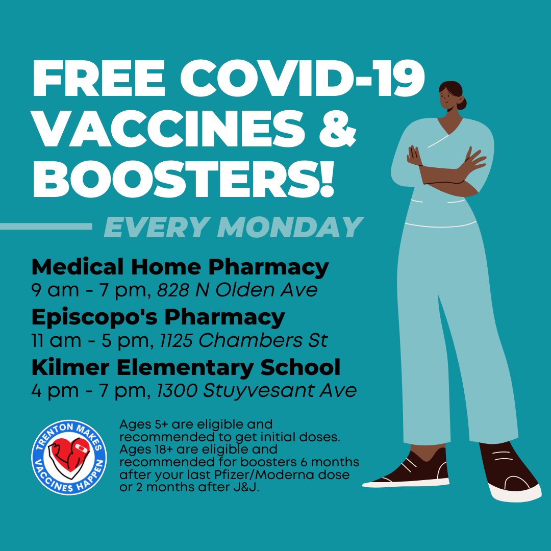 Find more vaccine sites, days &amp; times at trentonnj.org/covid or call 609-256-4010 #TrentonMakesVaccinesHappen