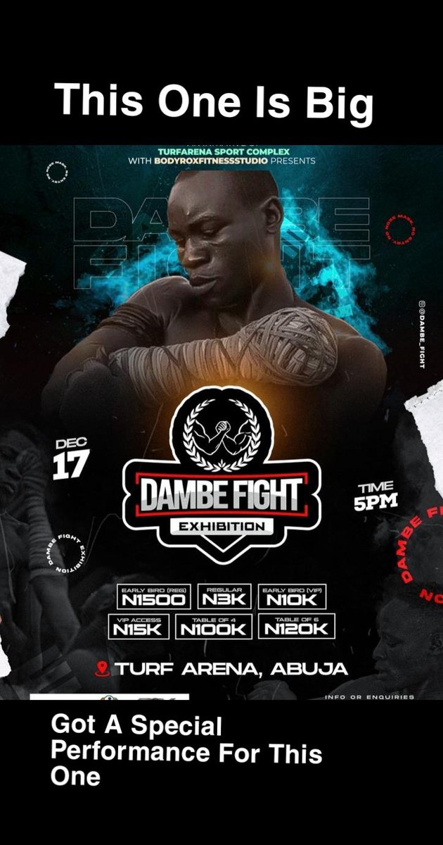 mrewa_g's tweet photo. Dambe Fight is here and it promises to be amazing. Go get your tickets 🤯.    

Bring all your friends and family and ENJOY at TURFARENA Abuja at its finest 😉     
Date 17th December 2022 Time: 3PM 
Ticket is available at @cityroxx_ng #AbujaTwitterCommunity plz hlp rt https://t.co/obM8Rhs5Tb