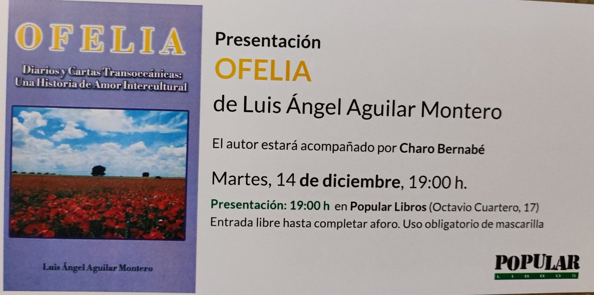luigiaguilar's tweet photo. Mañana #14Dic a las 19h en @PopularLibros 1ª presentación de mi último libro #OFELIA. Diarios y #CartasTransoceánicas. Una historia de Amor intercultural.
Ya en #LibrosCC y en @AmazonKindle dónde puedes leer gratis las 1ª 40 páginas.
Más información aquí: https://t.co/OcU6iyWJDM https://t.co/2shgvZVk4G