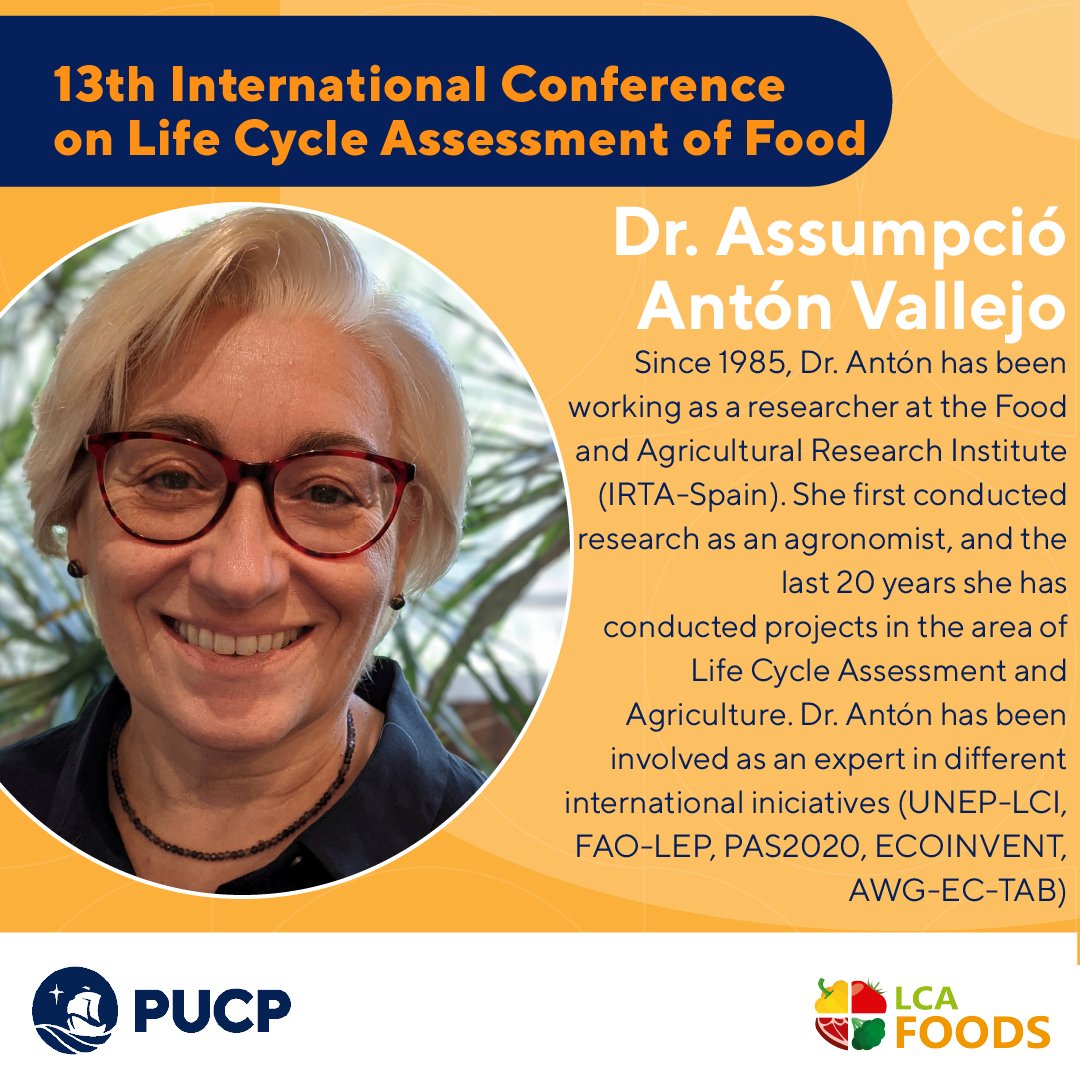 #LCAFOODS2022 is pleased to announce that Dr. Assumpció Antón Vallejo, will join us magnificent #KeynoteSpeaker in our hybrid conference taking place 12-14 October 2022 at Lima, Peru.
For registration and abstract submission details reach:
📚bit.ly/lcafoods22