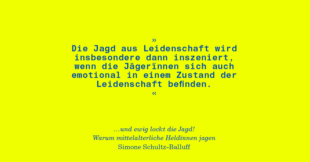 Aus unserer #8: Warum jagen Menschen? Dass es auf diese Frage schon in der mittelalterlichen Literatur mehr als eine Antwort gibt, zeigt Simone Schultz-Balluff: von Hunger über Lust zur Ablenkung vom Liebeskummer – oder auch einfach, um mal ein Einhorn zu sehen.
