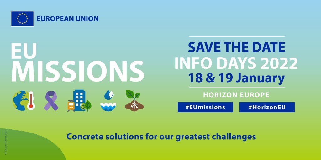 🔔Save the date

🆕 #HorizonEU #EUmissions Info-days are coming

Join us and learn everything about the new Missions’ Work Programme calls, #funding opportunities &amp; timelines.

1⃣8⃣ &amp; 1⃣9⃣ January 2022
➡️bit.ly/3pUtKQX